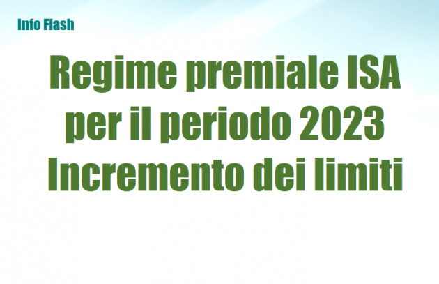 Regime premiale ISA per il periodo 2023 - Incremento dei limiti