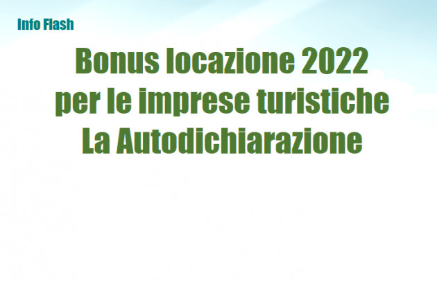 Bonus locazione 2022 per le imprese turistiche - La Autodichiarazione