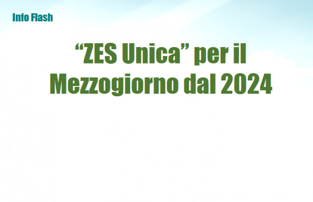 “ZES Unica” per il Mezzogiorno dal 2024