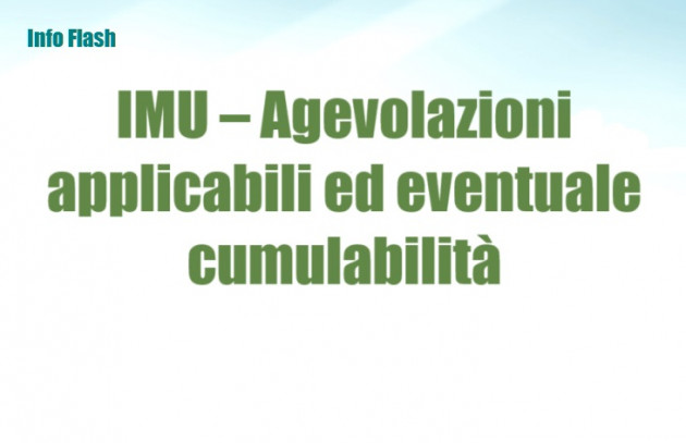 IMU – Agevolazioni applicabili ed eventuale cumulabilità