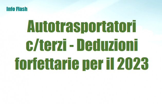Autotrasportatori - Deduzioni forfettarie per il 2023