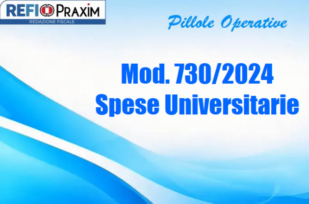 Mod. 730/2024 – Spese Universitarie