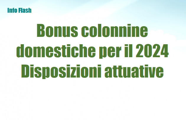 Bonus colonnine domestiche per il 2024 - Disposizioni attuative