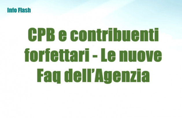 CPB e contribuenti forfettari - Le nuove Faq dell’Agenzia