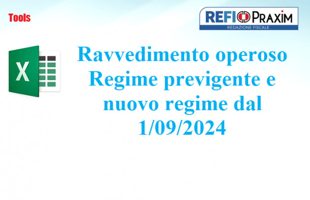 Ravvedimento operoso - Regime previgente e nuovo regime dal 1/09/2024