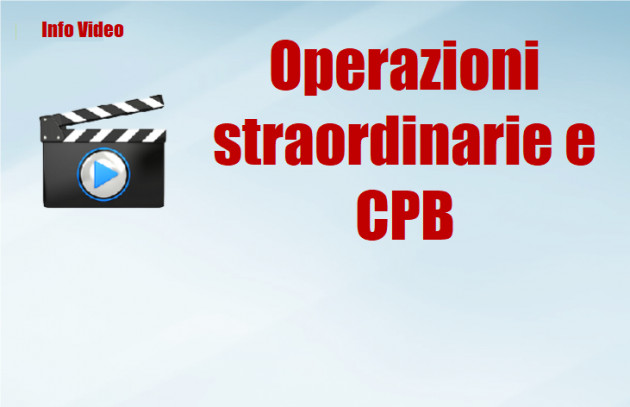 Operazioni straordinarie e Concordato Preventivo Biennale