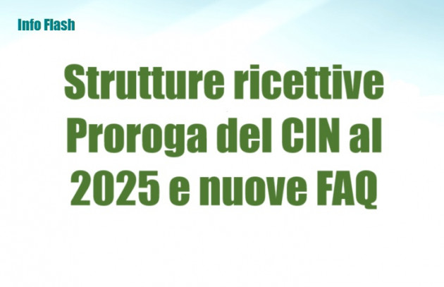 Strutture ricettive – Proroga del CIN al 1/01/2025 e nuove FAQ