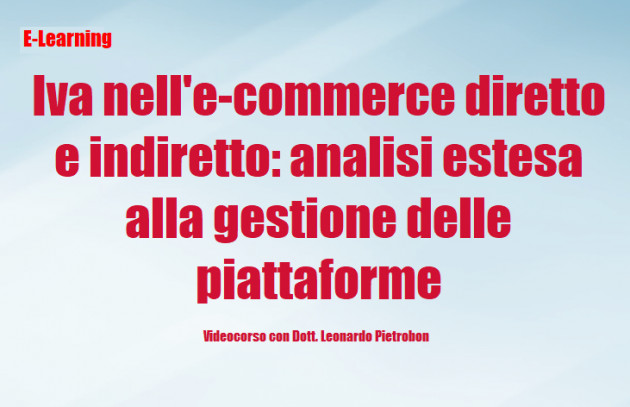 Differita - Iva nell'e-commerce diretto e indiretto: analisi estesa alla gestione delle piattaforme