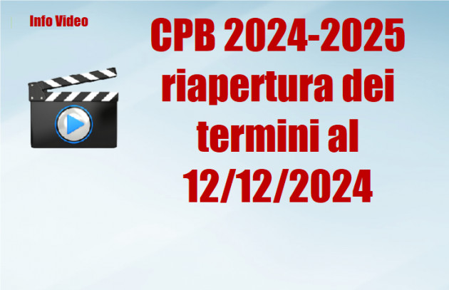 CPB 2024-2025 – riapertura dei termini al 12/12/2024