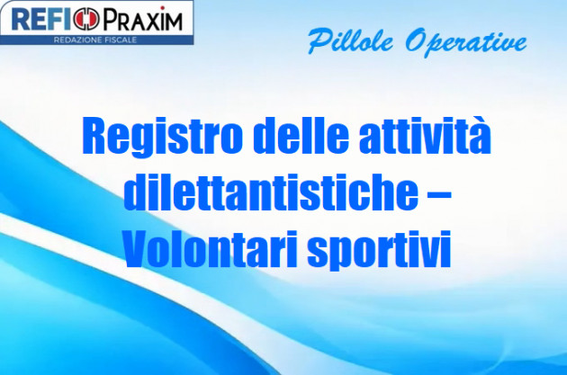 Registro delle attività dilettantistiche – Volontari sportivi