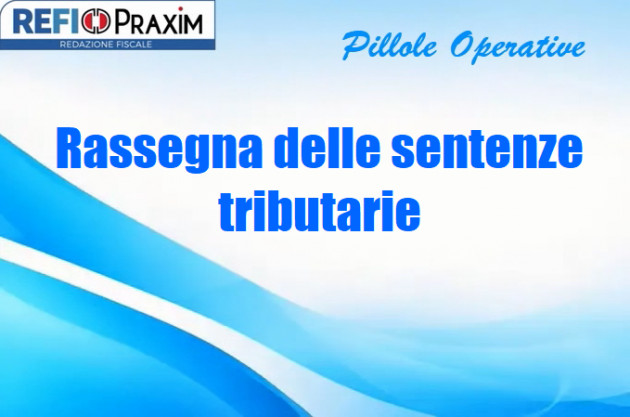 Rassegna delle sentenze tributarie