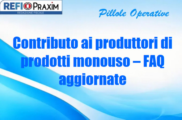 Contributo ai produttori di prodotti monouso – FAQ aggiornate