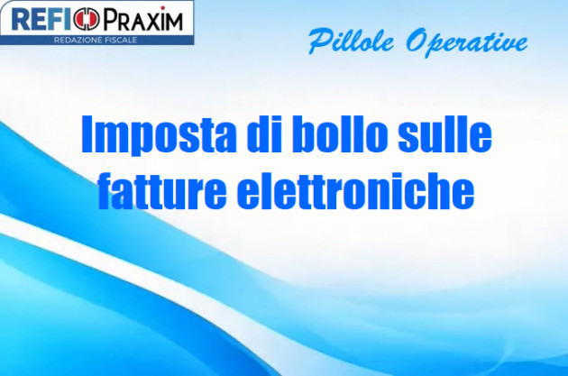 Imposta di bollo sulle fatture elettroniche