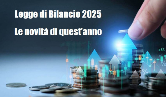 Le Novità della Legge di Bilancio 2025 e dei decreti fiscali collegati