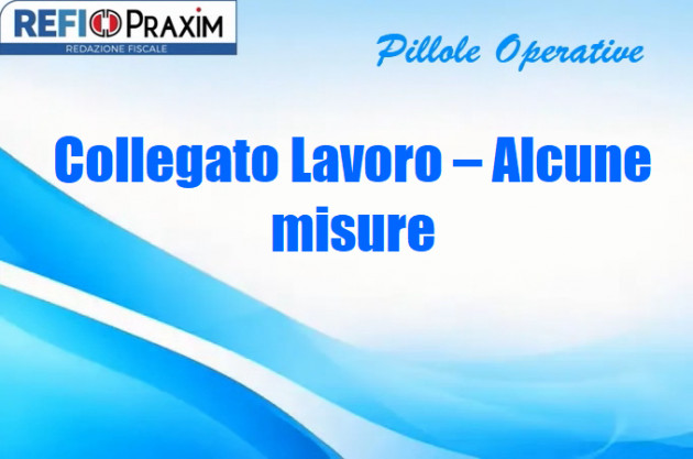 Collegato Lavoro – Alcune misure