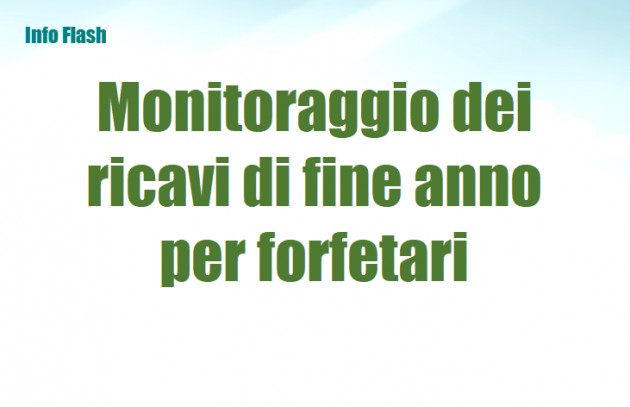 Monitoraggio dei ricavi di fine anno per i contribuenti forfetari