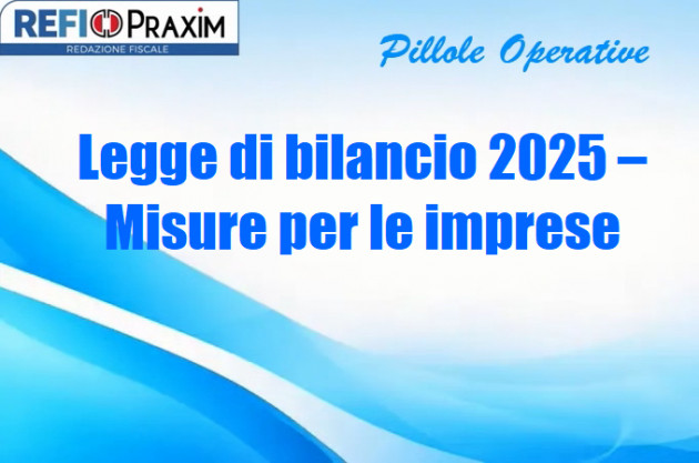 Legge di bilancio 2025 – Misure per le imprese