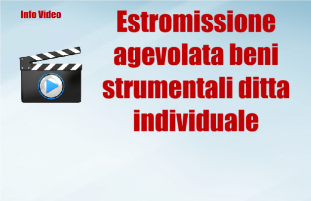 Estromissione agevolata beni strumentali ditta individuale