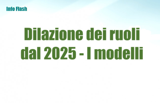 Dilazione dei ruoli dal 2025 - I nuovi modelli