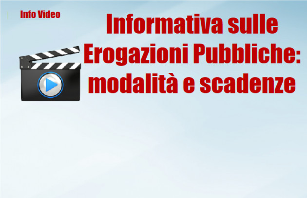 Informativa sulle Erogazioni Pubbliche: modalità e scadenze per l'adempimento