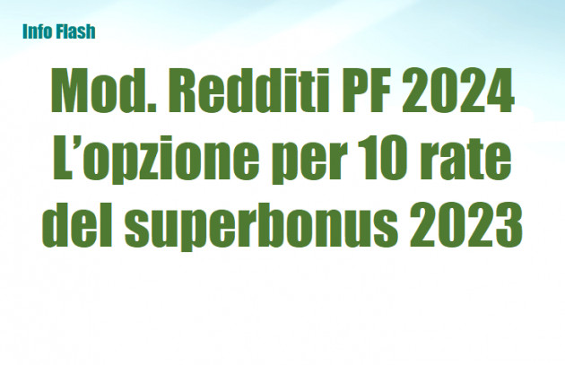 Mod. Redditi PF 2024 - Aggiornato con le 10 rate del superbonus 2023