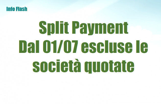 Split Payment - Dal 1° luglio escluse le società quotate