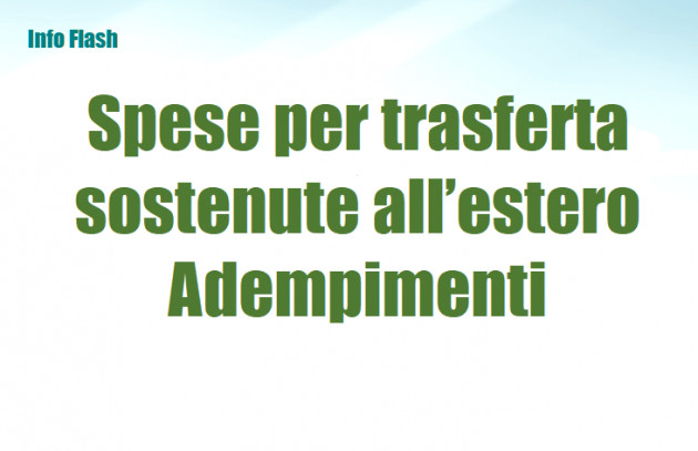 Spese per trasferta sostenute all’estero – Adempimenti