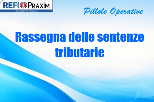 Rassegna delle sentenze tributarie