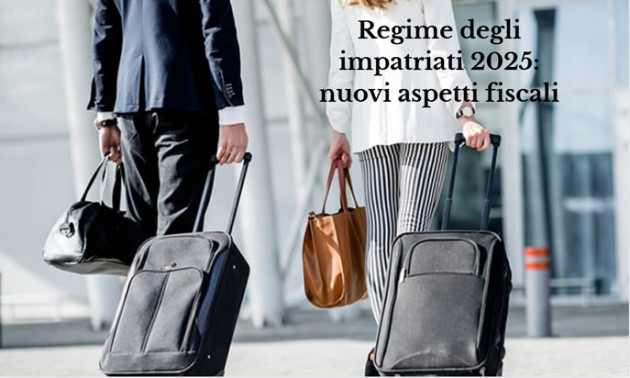 Differita - Il Regime degli impatriati 2025 e nuovi aspetti fiscali