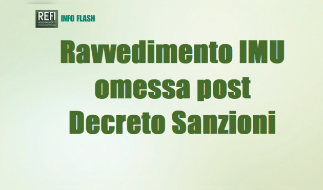 Dichiarazione IMU omessa - Ravvedimento post "Decreto Sanzioni"