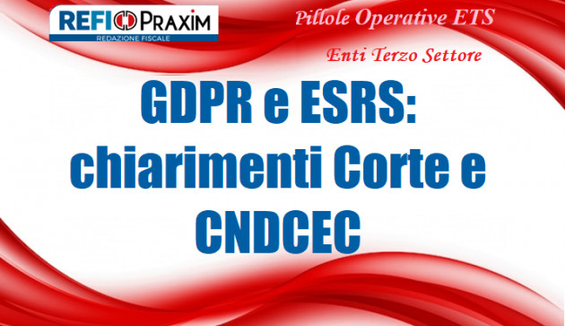Titolare GDPR e linee guida ESRS: chiarimenti della Corte e del CNDCEC