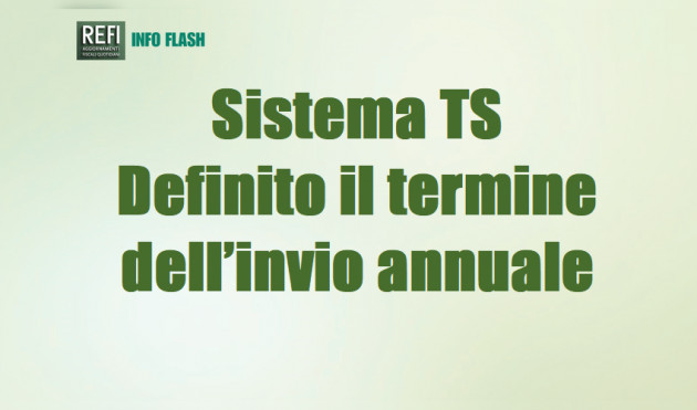 Sistema TS – Definito il termine dell’invio annuale