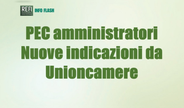 PEC amministratori - Nuove indicazioni da Unioncamere