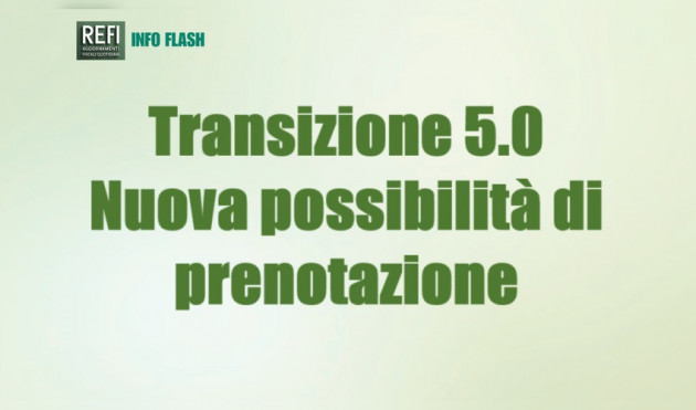 Credito d’imposta transizione 5.0 - Nuova possibilità di prenotazione