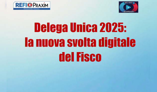 Delega Unica 2025: la nuova svolta digitale del Fisco