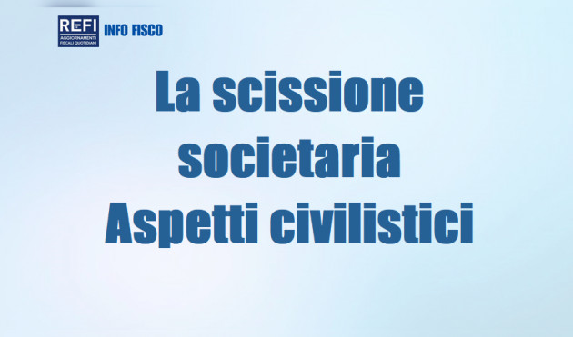 La scissione societaria – Aspetti civilistici