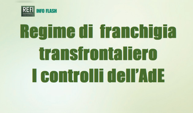 Regime transfrontaliero di franchigia - I controlli dell’Agenzia