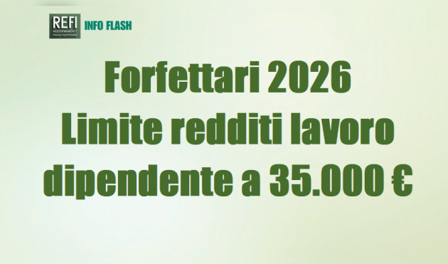 Forfettari – Limite di redditi da lavoro dipendente a €. 35.000 anche sul 2026