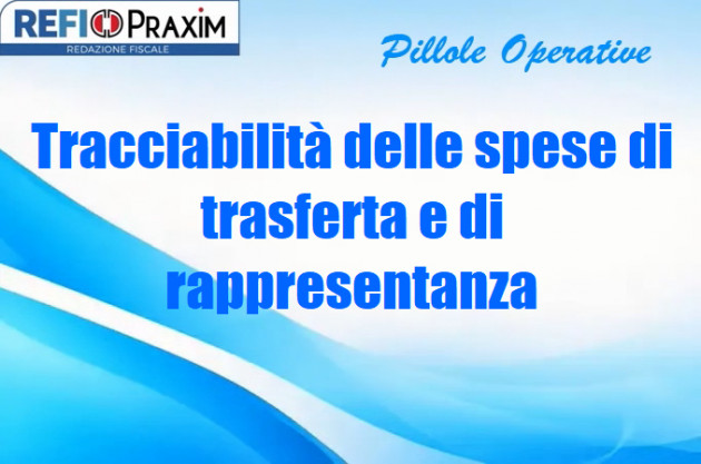 Tracciabilità delle spese di trasferta e di rappresentanza