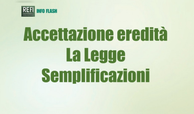 Trascrizione di accettazione eredità - Novità della Legge Semplificazioni