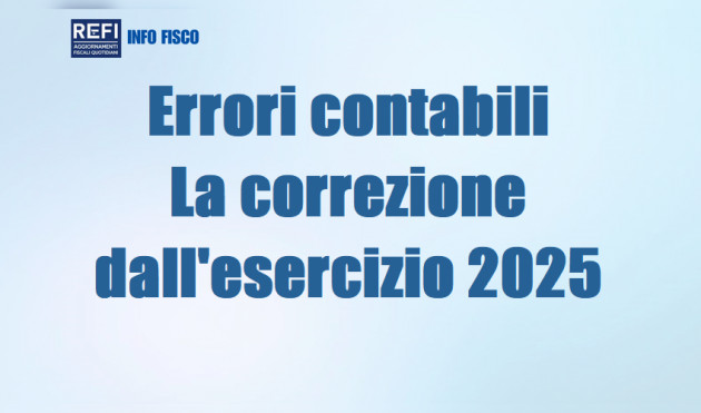 Errori contabili - La correzione a partire dall'esercizio 2025