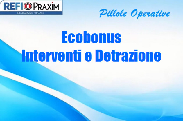 Ecobonus – Interventi e Detrazione