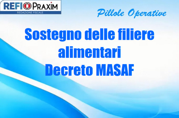 Sostegno delle filiere alimentari - Decreto MASAF