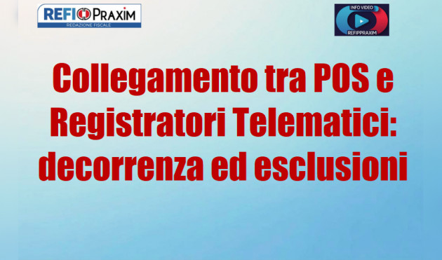 Collegamento tra POS e Registratori Telematici: decorrenza e casi di esclusione