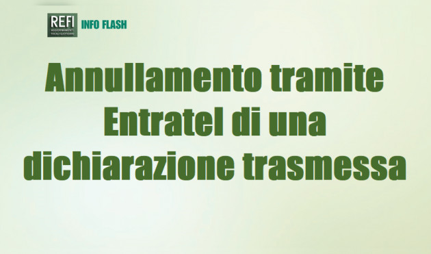 Annullamento tramite Entratel di una dichiarazione trasmessa