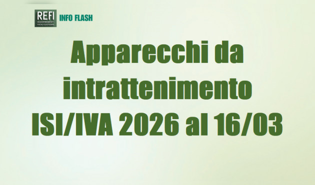 Apparecchi da intrattenimento - ISI ed IVA 2026 entro il 16 marzo