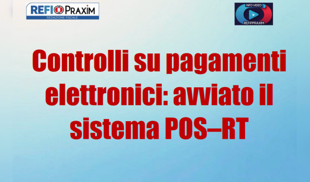 Controlli su pagamenti elettronici: avviato il sistema POS–RT