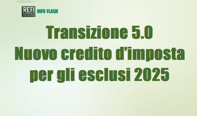 Transizione 5.0 – Il nuovo credito d’imposta per gli esclusi 2025