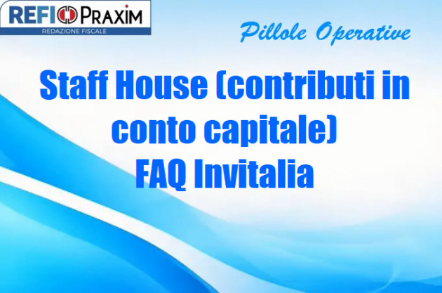 Staff House (contributi in conto capitale) – FAQ Invitalia
