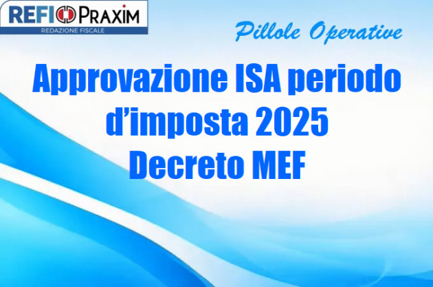 Approvazione ISA periodo d’imposta 2025 – Decreto MEF